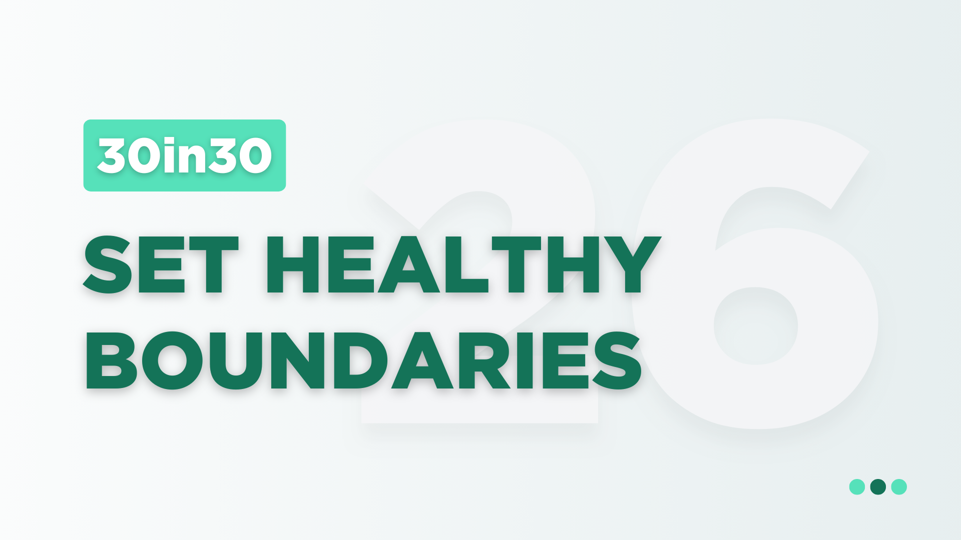 Set Healthy Boundaries