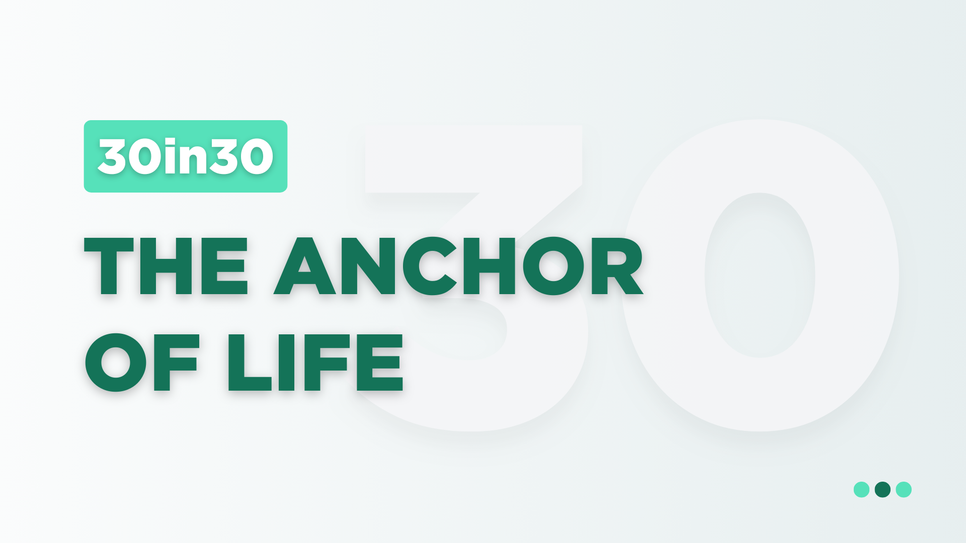 The Anchor of Life
