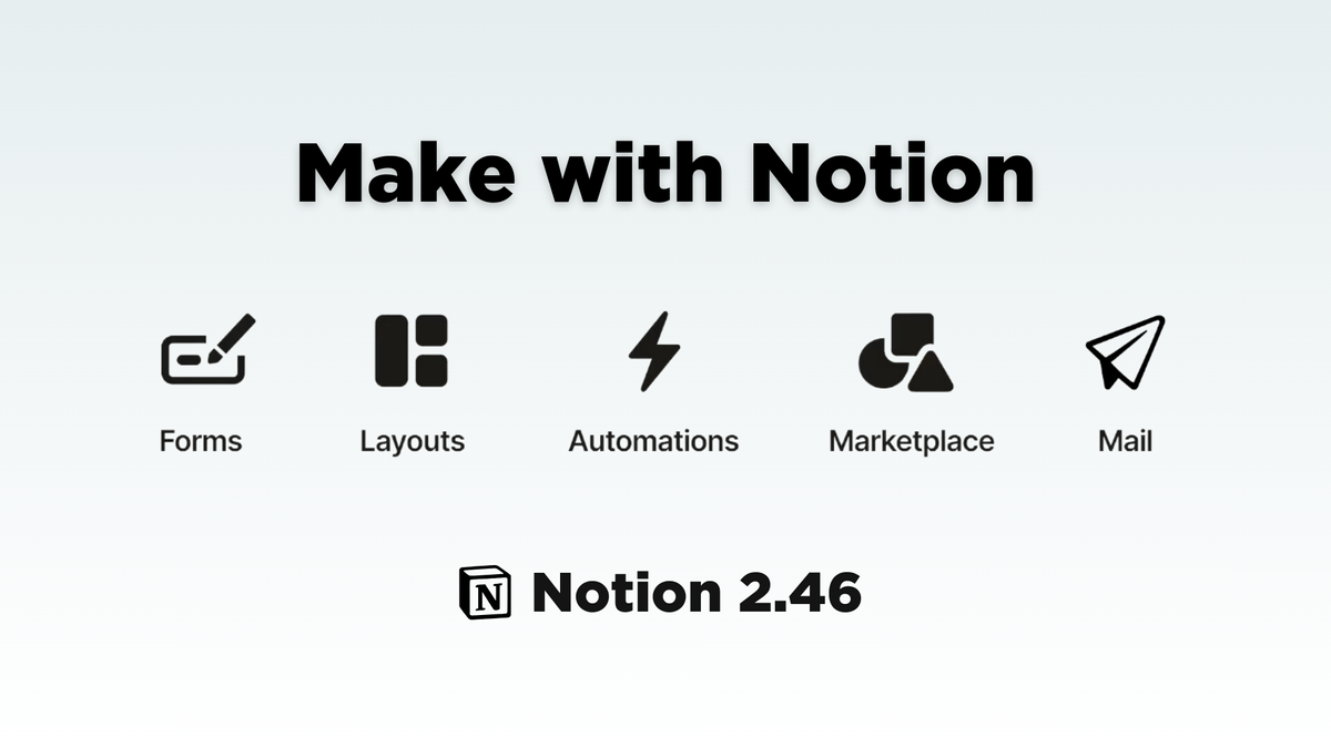 Top Notion Updates from “Make with Notion 2024”