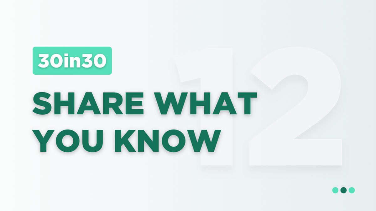 Share What You Know